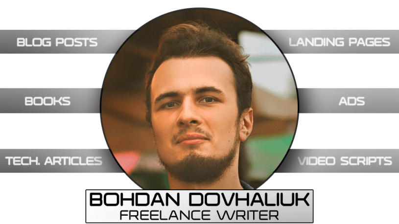 Writer for Hire | Bohdan Dovhaliuk | Hire Freelance Writer